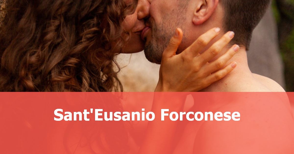 incontri donne Sant'Eusanio Forconese